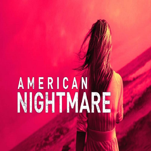 American Nightmare