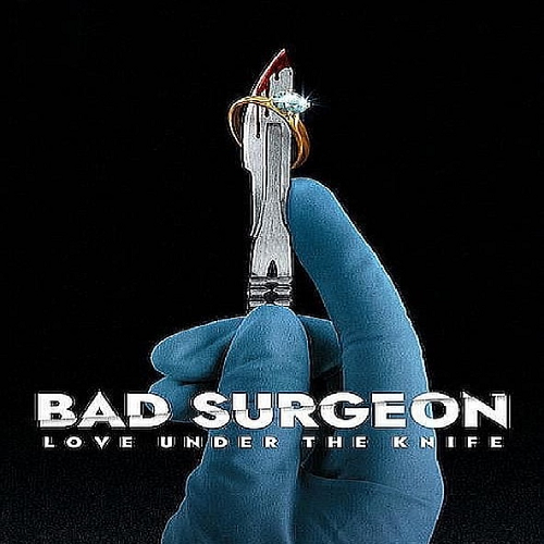 Bad Surgeon: Love Under the Knife