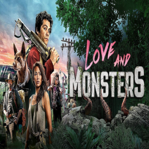 Love and Monsters